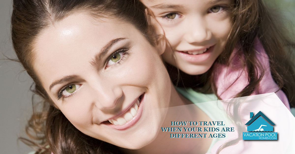How To Travel When Your Kids Are Different Ages